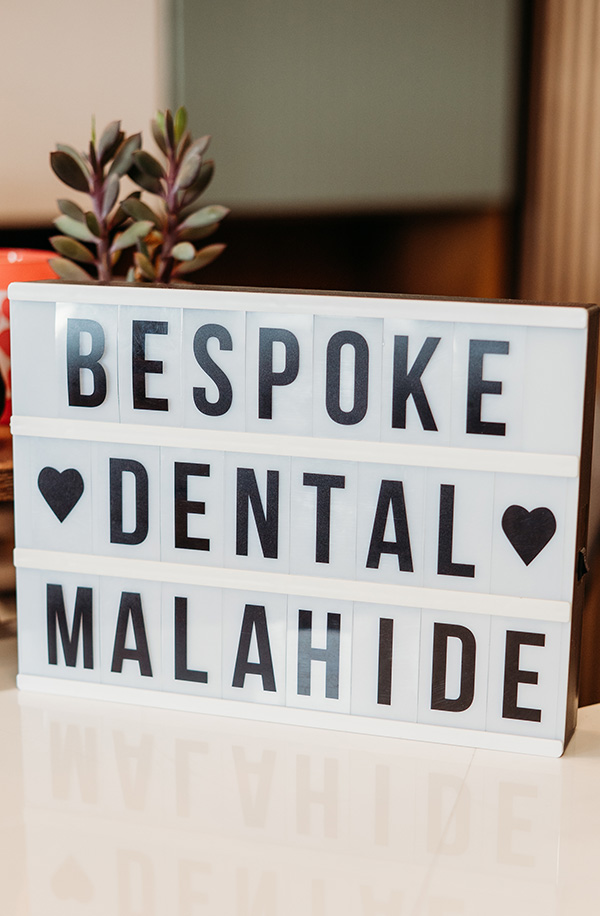 Bespoke Dental reception signage